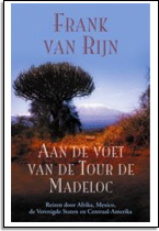 Frank van Rijn: Aan de voet van de Tour de Madeloc