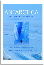 David McGonigal en Dr. Lyn Woodworth: Antarctica, het blauwe continent