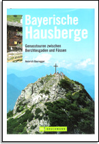 Heinrich Bauregger: Bayerische Hausberge