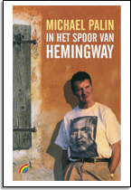 Michael Palin: In het spoor van Hemingway