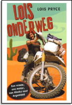Lois Pryce: Lois onderweg
