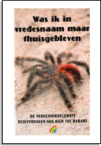Roger Rapoport, e.a.: Was ik in vredesnaam maar thuisgebleven