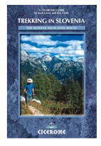 Trekking in Slovenia (The Slovene High Level Route)